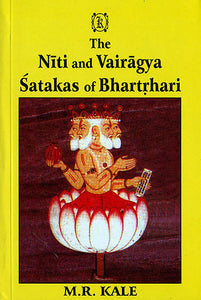 The Niti and Vairagya Satakas of Bhartrhari