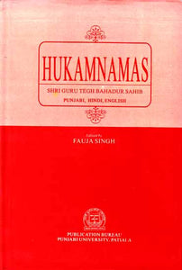 Hukamnamas Shri Guru Tegh Bahadur Sahib