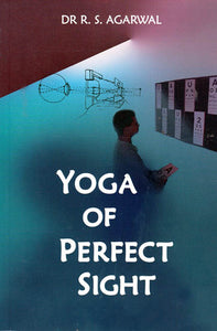 Yoga of Perfect Sight