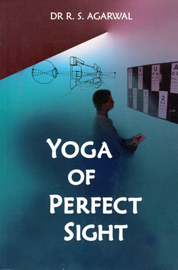 Yoga of Perfect Sight