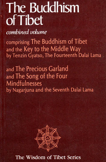 The Buddhism of Tibet (Combined Volume)