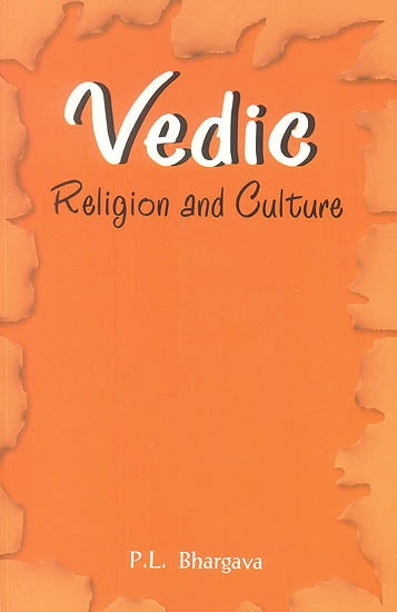 Vedic Religion and Culture