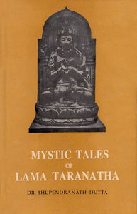 Mystic Tales of Lama Taranatha: A Rare Book