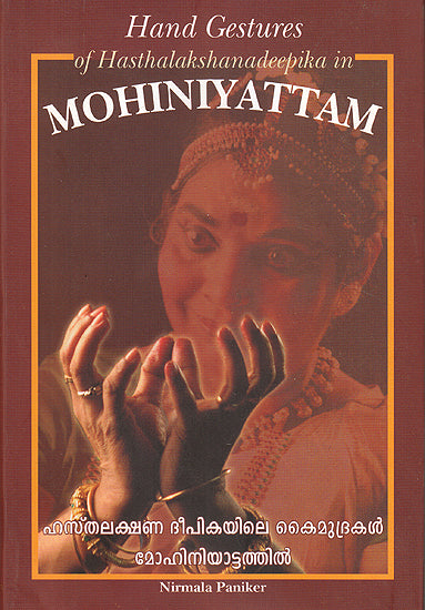 Hand Gestures of Hasthalakshanadeepika in Mohiniyattam