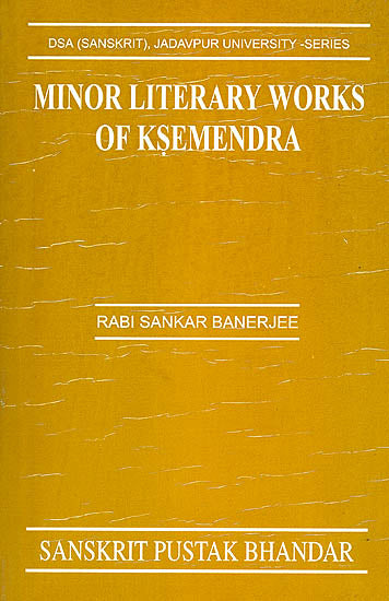 Minor Literary Works of Ksemendra