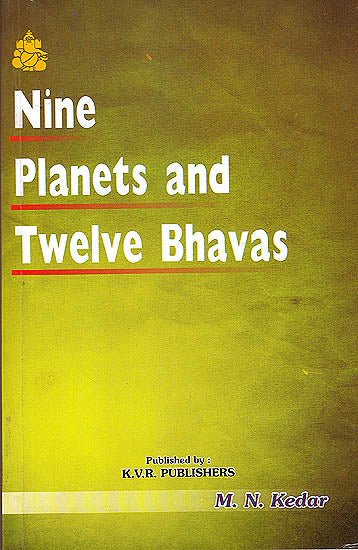 Nine Planets and Twelve Bhavas