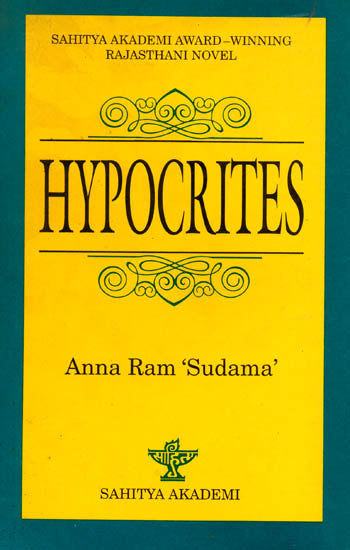 Hypocrites: Meva ra Roonkh (Sahitya Akademi Award-Winning Rajasthani Novel)