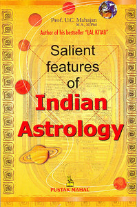 Salient Features of Indian Astrology