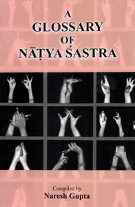 A Glossary of Natyasastra