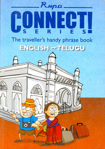 Connect Series (The Traveller’s Handy Phrase Book) English-Telugu