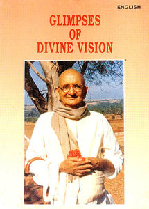 Glimpses of Divine Vision