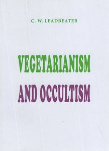 Vegetarianism and Occultism