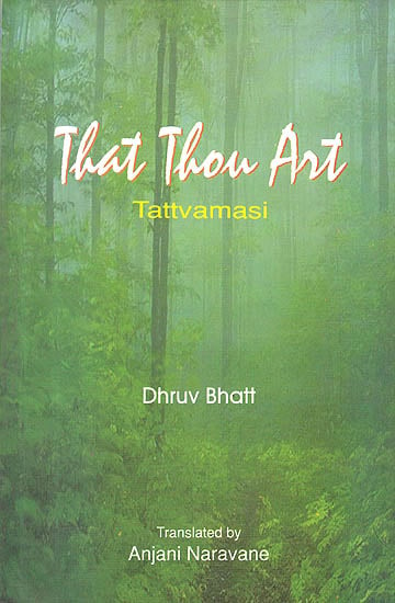 That Thou Art: Tattvamasi