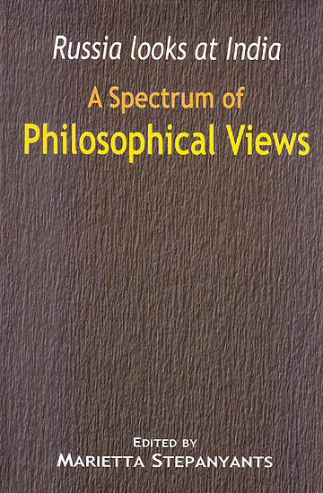 A Spectrum of Philosophical Views (Russia looks at India)