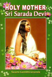 Holy Mother Sri Sarada Devi