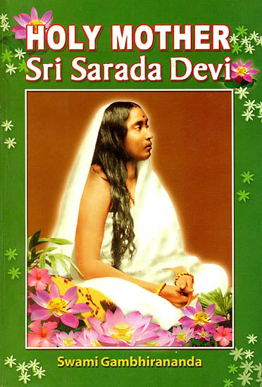 Holy Mother Sri Sarada Devi