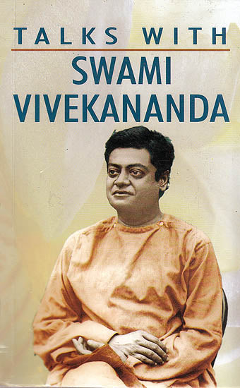 Talks With Swami Vivekananda