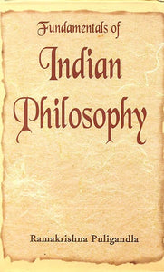 Fundamentals Of Indian Philosophy