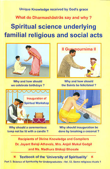 Spiritual Science Underlying Familial, Religious and Social Acts