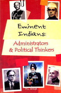 Eminent Indians: Administrators and Political Thinkers