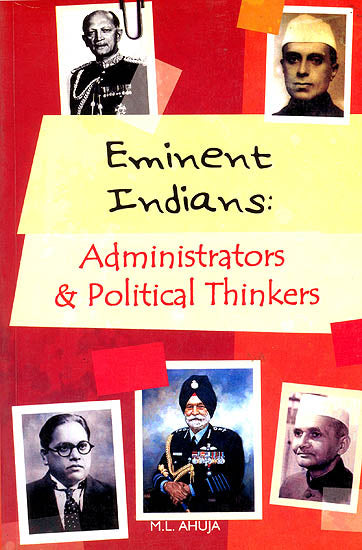 Eminent Indians: Administrators and Political Thinkers