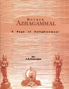 Mother Azhagammal (A Saga of Enlightenment)