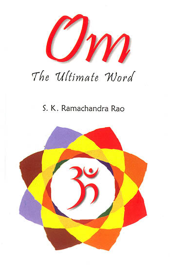 OM: The Ultimate Word