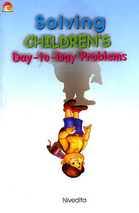 Solving Children's Day-to-Day Problems