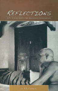 Reflections on Talks With Sri Ramana Maharshi