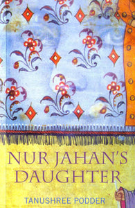 Nur Jahan's Daughter