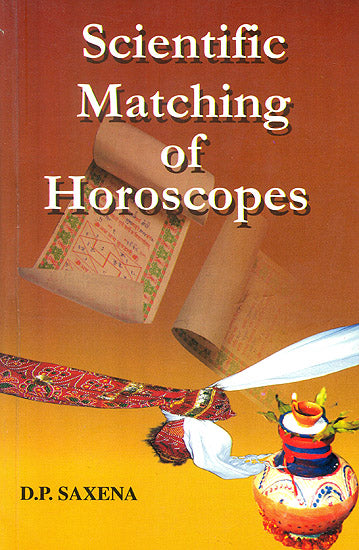 Scientific Matching of Horoscopes (For Long Lasting Marriage)