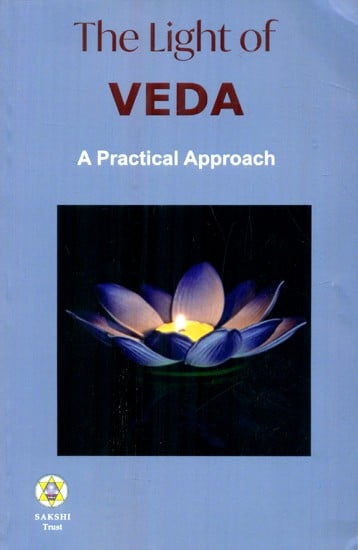 The Light of Veda (A Practical Approach)