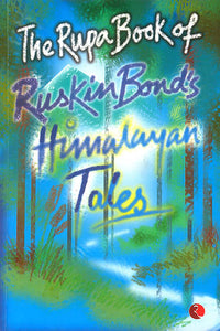 Himayan Tales (The Rupa Book of Ruskin Bond's )