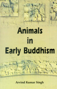 Animals in Early Buddhism