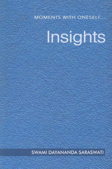 Insights (Moments with Oneself Series 3)