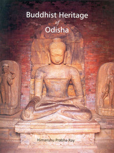 Buddhist Heritage of Odisha