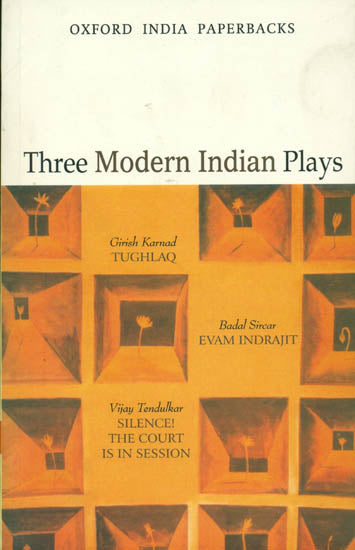 Three Modern Indian Plays