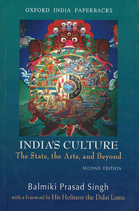 India’s Culture (The States, The Arts and Beyond)