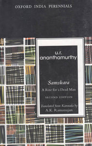 Samskara (A Rite for a Dead Man)