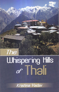 The Whispering Hills of Thali