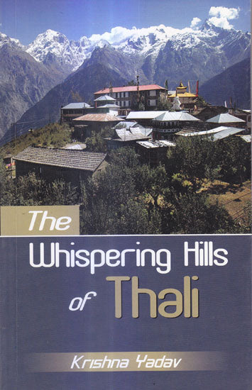 The Whispering Hills of Thali