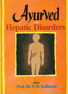 Ayurved and Hepatic Disorders