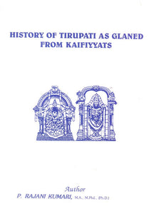 History of Tirupati As Glaned From Kaifiyyats