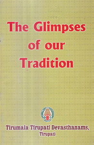 The Glimpses of our Tradition