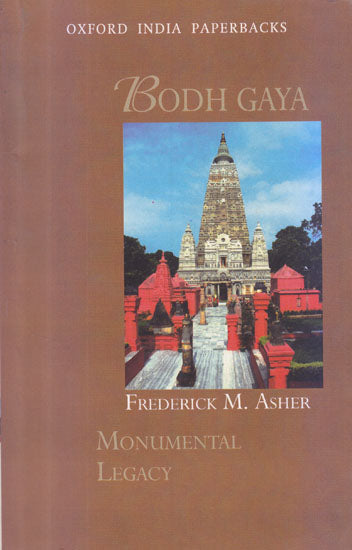 Bodh Gaya (Monumental Legacy)