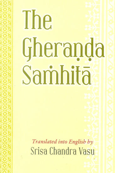 The Gheranda Samhita