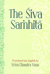 The Siva Samhita