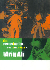 The Assasssination (Who Killed Indira G ?)