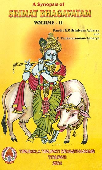 A Synopsis of Srimat Bhagavatam (Volume - II)