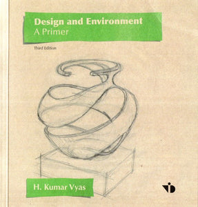 Design and Environment- A Primer (Third Edition)